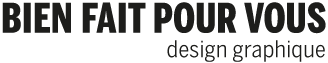 Bien fait pour vous I Design graphique